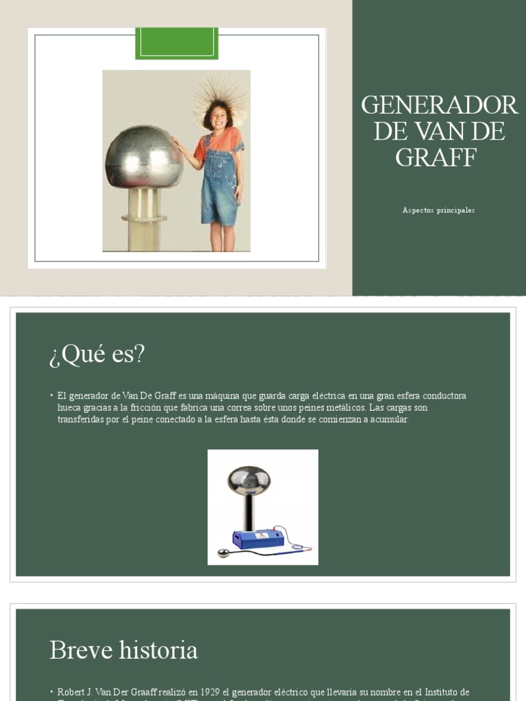 Qué Es Un Generador De Van De Graff Y Para Qué Se Utiliza – UOOO