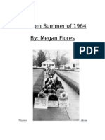 Freedom Summer of 1964 By: Megan Flores: Why Were African