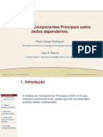 A análise de componentes principais sobre dados dependentes