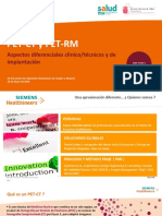 PET-CT y PET-RM. Aspectos Diferenciales Clínico - Técnicos y de Implantación