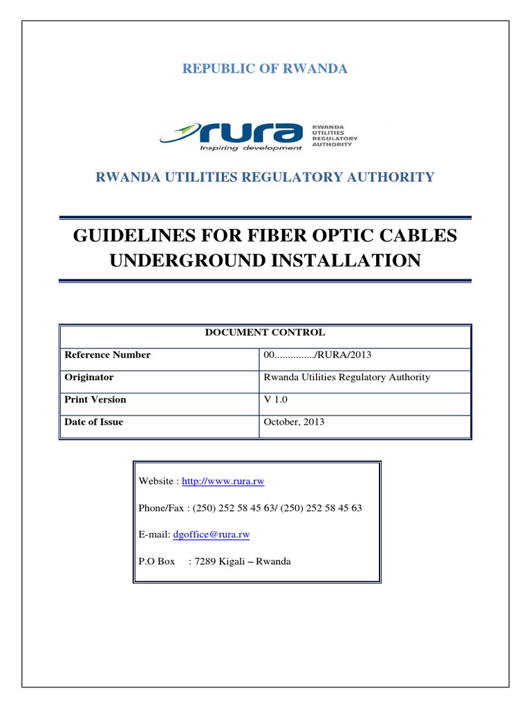 Guidelines For The Underground Installation Of Fiber Optic Cables In