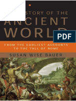 The History of The Ancient World - From The Earliest Accounts To The Fall of Rome