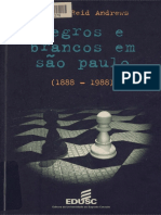 Negros e Brancos em São Paulo, 1888-1988