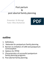 Post Partum & Post Abortal Family Planning: Presenter: DR Birungi Tutor: Miss Atuhairwe