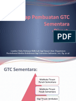 Tahap Pembuatan GTC Sementara