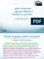 English Grammar: Paragraph Writing II Problem & Solution: For: English Language Learners Presented By: RZP August, 2013