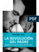 Copia de La Revolución Del Padre. El Padre Que Nace y Crece Con Los Hijos