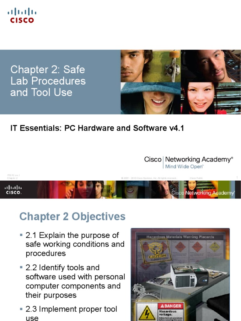 Chapter 2 Safe Lab Procedures and Tool Use IT Essentials PC Hardware