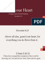 Guard Your Heart: Living A Life of Total Freedom