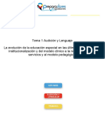 Tema 1 Audición y Lenguaje La Evolución de La Educación Especial en Las Últimas Décadas: de La Institucionalización y Del Modelo Clínico A La Normalización de Servicios y Al Modelo Pedagógico