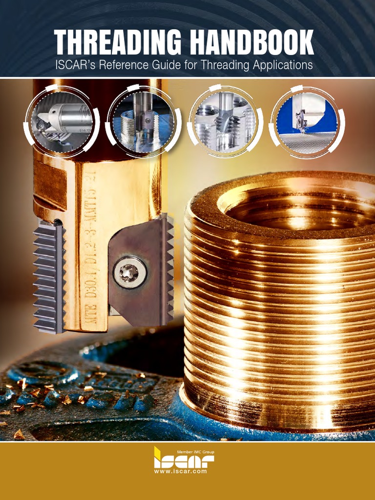 Threading Handbook ISCAR's Reference Guide For Threading Applications