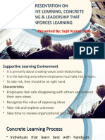 Supportive Learning, Concrete Learning & Leadership That Reinforces Learning