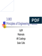 3.003 Principles of Engineering Practice: Light Materials AR Coatings Solar Cells