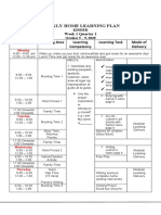 Weekly Home Learning Plan: Week 1 Quarter 1 Day and Time Learning Area Learning Competency Learning Task Mode of Delivery