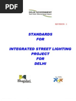 Standards FOR Integrated Street Lighting Project FOR Delhi: Revision: 1