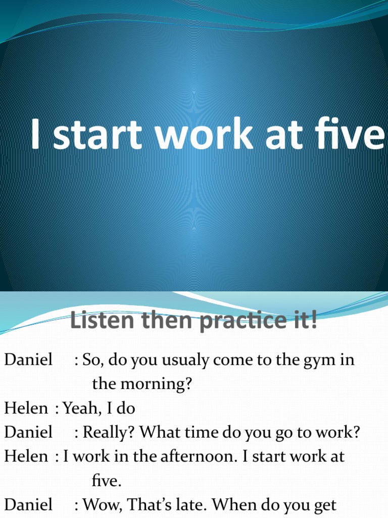 I Start Work at Five | PDF | Home & Garden | Self-Improvement