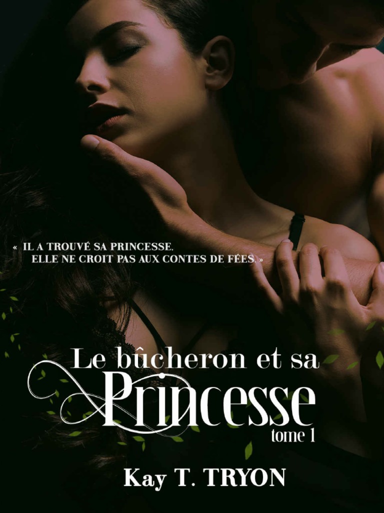 Le Bûcheron Et Sa Princesse, Tome 1, PDF, Rapport sexuel