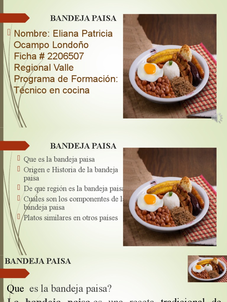 Ingredientes y origen de la bandeja paisa | PDF | Alimentos | Cocina de ...