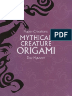 Duy Nguyen - Paper Creations  Mythical Creature Origami Book & Gift Set (Easy Papercraft) (2008)