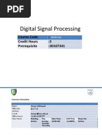 Digital Signal Processing: Course Code: Credit Hours:3 Prerequisite:30107341