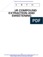 Sulfur Compound Extraction and Sweetening: P A R T 11