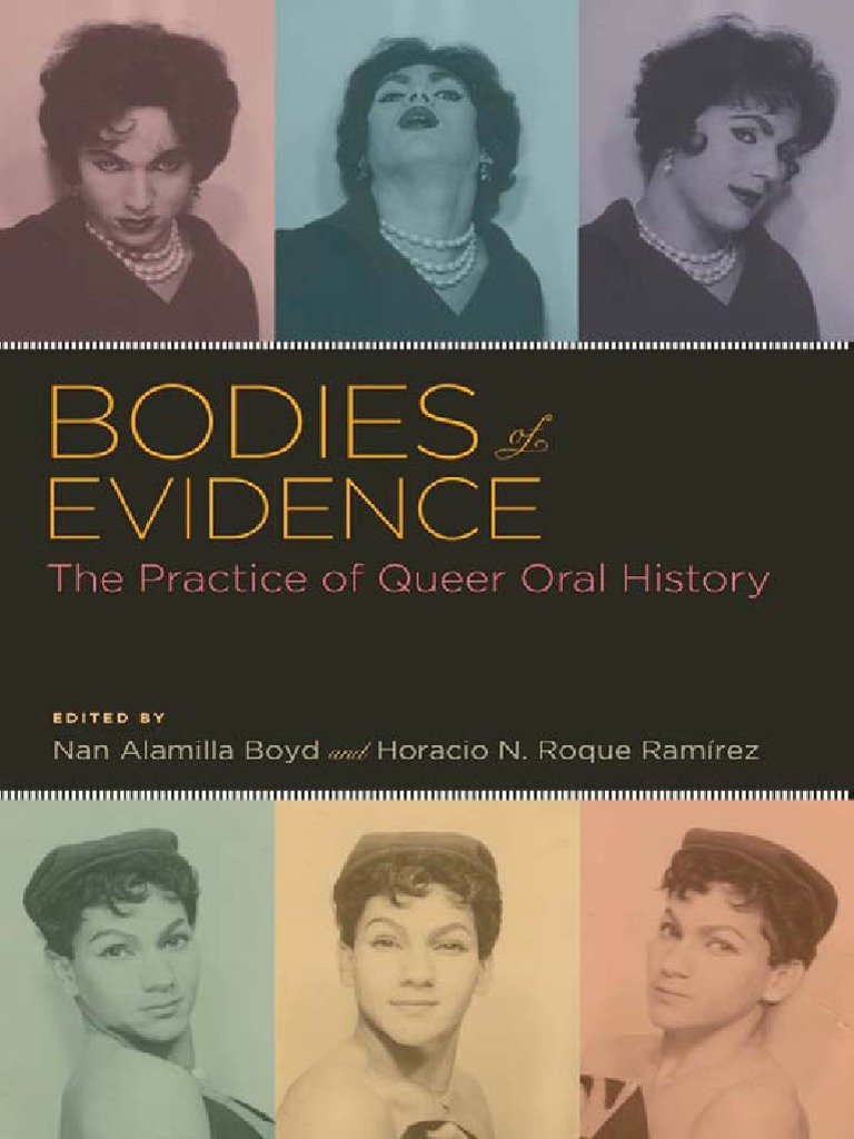 Voyeur Beach Bodies - Oxford Oral History) Nan Alamilla Boyd, Horacio N. Roque Ramirez - Bodies  of Evidence - The Practice of Queer Oral History-Oxford University Press,  USA (2012) | PDF | Psychological Trauma | Oral History