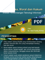 Etika, Moral & Hukum Tek. Info