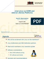 Enterprise Linux On S/390 and Eserver Zseries Platforms: Call in at 12:55 PM Edt