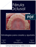 FÉRULA OCLUSAL - ESTRATEGIAS PARA CREARLA Y AJUSTARLA (Spanish Edition)