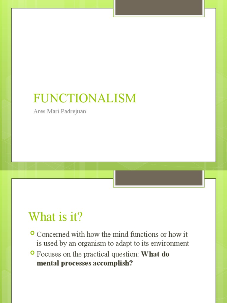 Functionalism - Final | PDF | Psychology | Behavioural Sciences