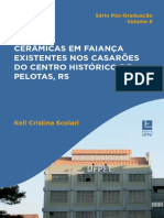 8 - Cerâmica em Faiança Existentes Nos Casarões Do Centro Histórico de Pelotas-Rs - Série Pós Graduação