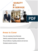 Maintain Quality Customer / Customer Service