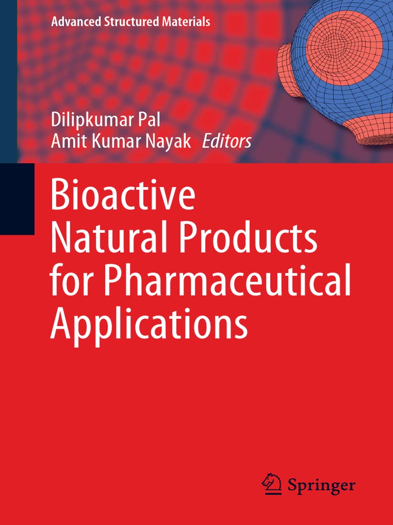 Bioactive Natural Products For Pharmaceutical Applications 2021