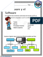 El Hardware y El Software: Teclado Monitor Procesador de Textos Sistema Operativo Antivirus Cámara Web Paint CPU