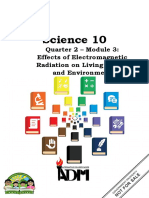 Science10 - Q2 - M3 - Effects of Electromagnetic Radiation On Living Things and Environment