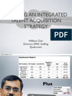 Building An Integrated Talent Acquisition Strategy: William Chin Director, APAC Staffing Qualcomm