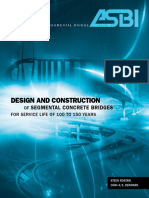 Design and Construction of Segmental Concrete Bridges for Service Life of 100 to 150 Years