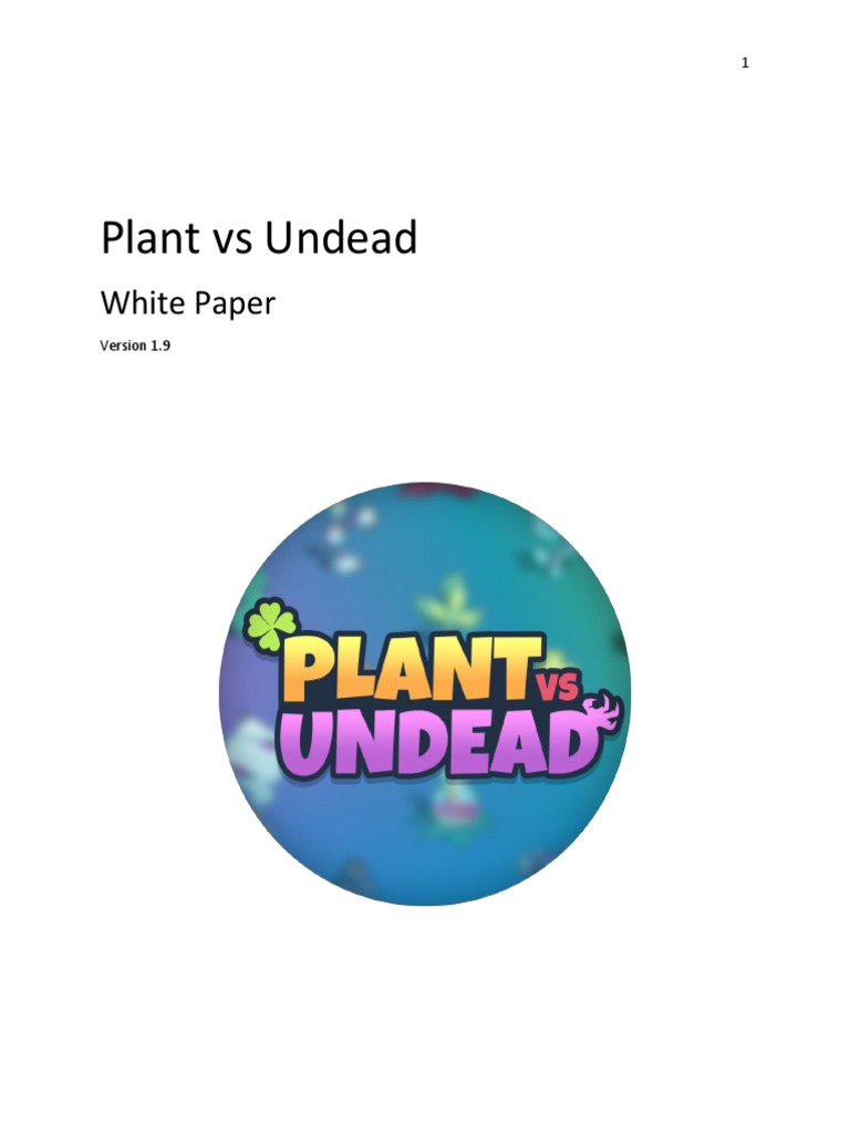 Plant vs Undead: Game Overview & Tokenomics | PDF