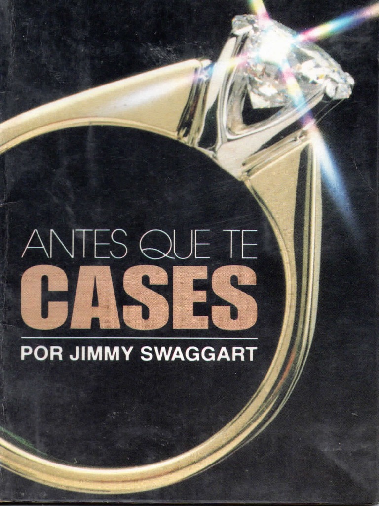 Antes Que Te Cases Jimmy Swaggart PDF
