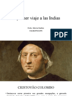 El Primer Viaje A Las Indias