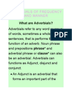 Adverbials of Frequency and Manner