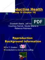 Reproductive Health: (Group 10 Chapter 19)