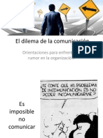 El Dilema de La Comunicación