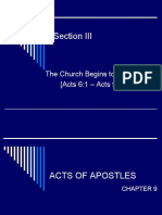 Section III: The Church Begins To Expand (Acts 6:1 - Acts 9:31)