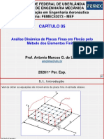 5 - Análise Dinâmica de Placas Finas em Flexão Pelo Método Dos Elementos Finitos