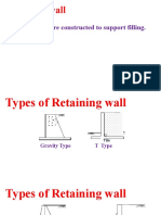 It Is The Structure Constructed To Support Filling.: Retaining Wall
