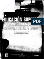 Morá, J. - Fernández Lamarra N. - Educación Superior, Convergencia Entre América Latina y Europa