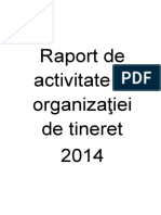 Raport ORGANIZAŢIA DE TINERET August-Decembrie 2014