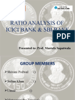 Ratio Analysis of Icici Bank & Sbi Bank: Presented To: Prof. Mustafa Sapatwala