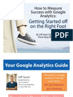 How To Measure Success With Google Analytics:: Getting Started Off On The Right Foot